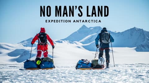 No Man's Land: Expedition Antarctica