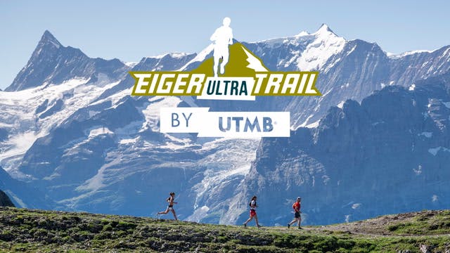 13. Eiger Ultra Trail by UTMB
