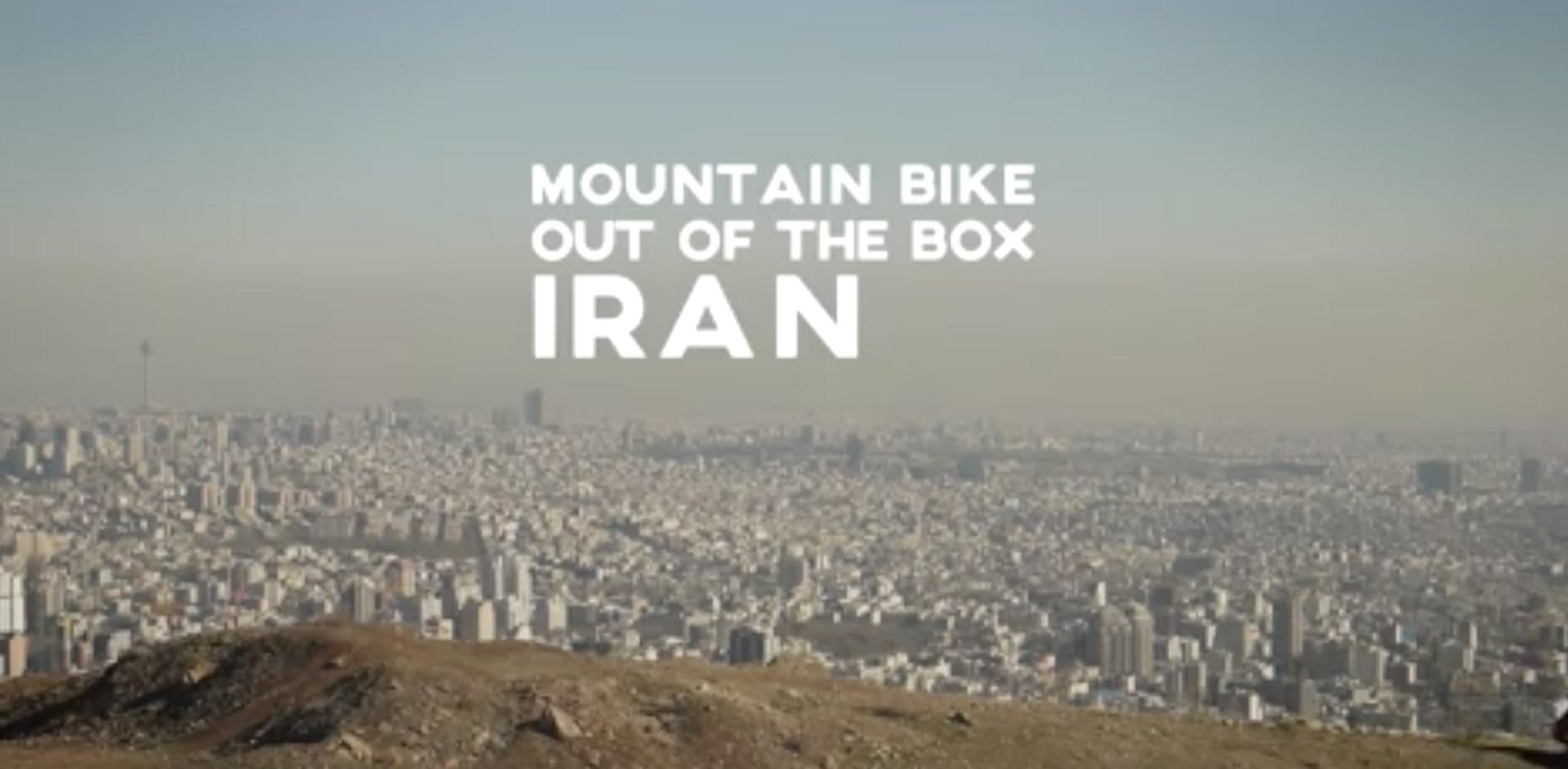 MTB Out of the Box - Iran | Trailer