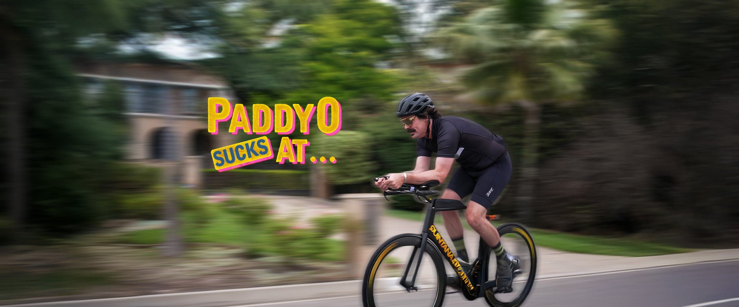 paddy o sucks at tri