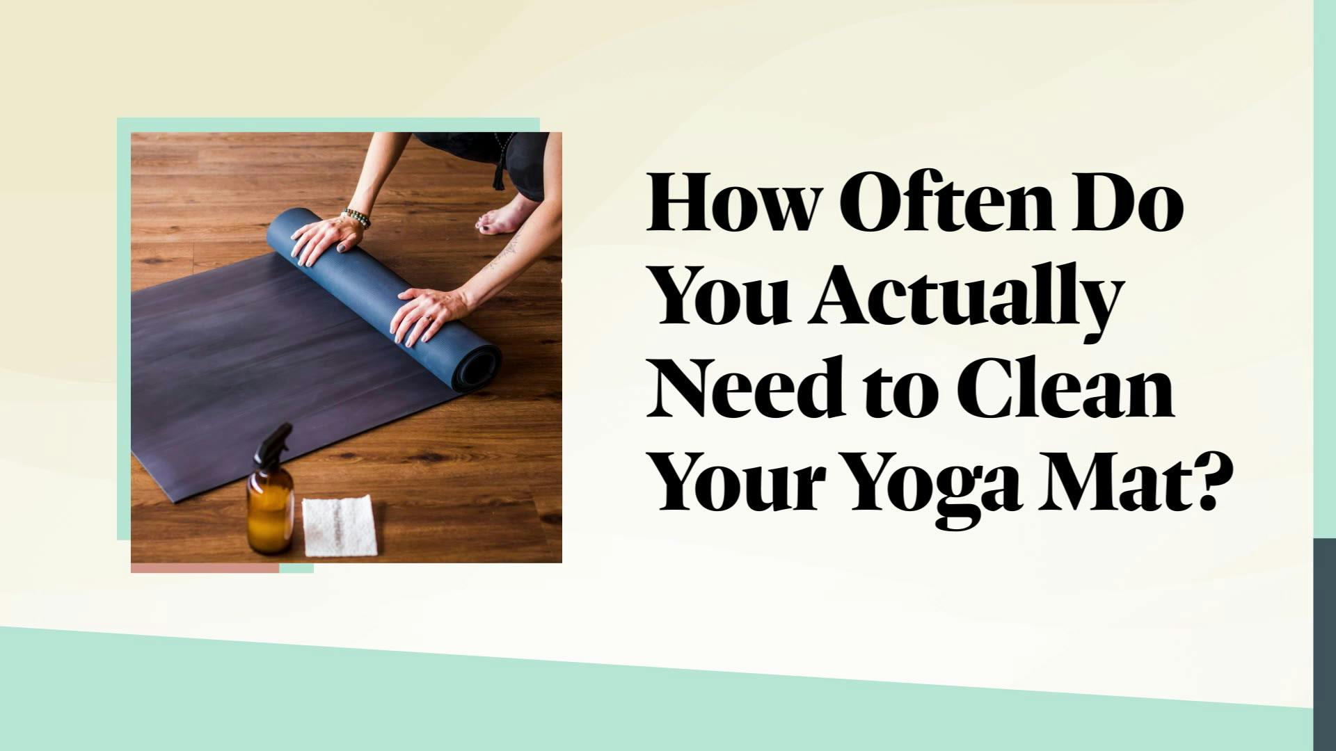 YJ-29 | How Often Should You Clean Your Yoga Mat?