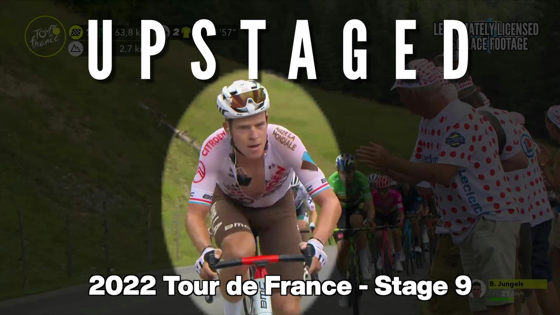 Stage 9: Upstaged | 2022 Tour de France