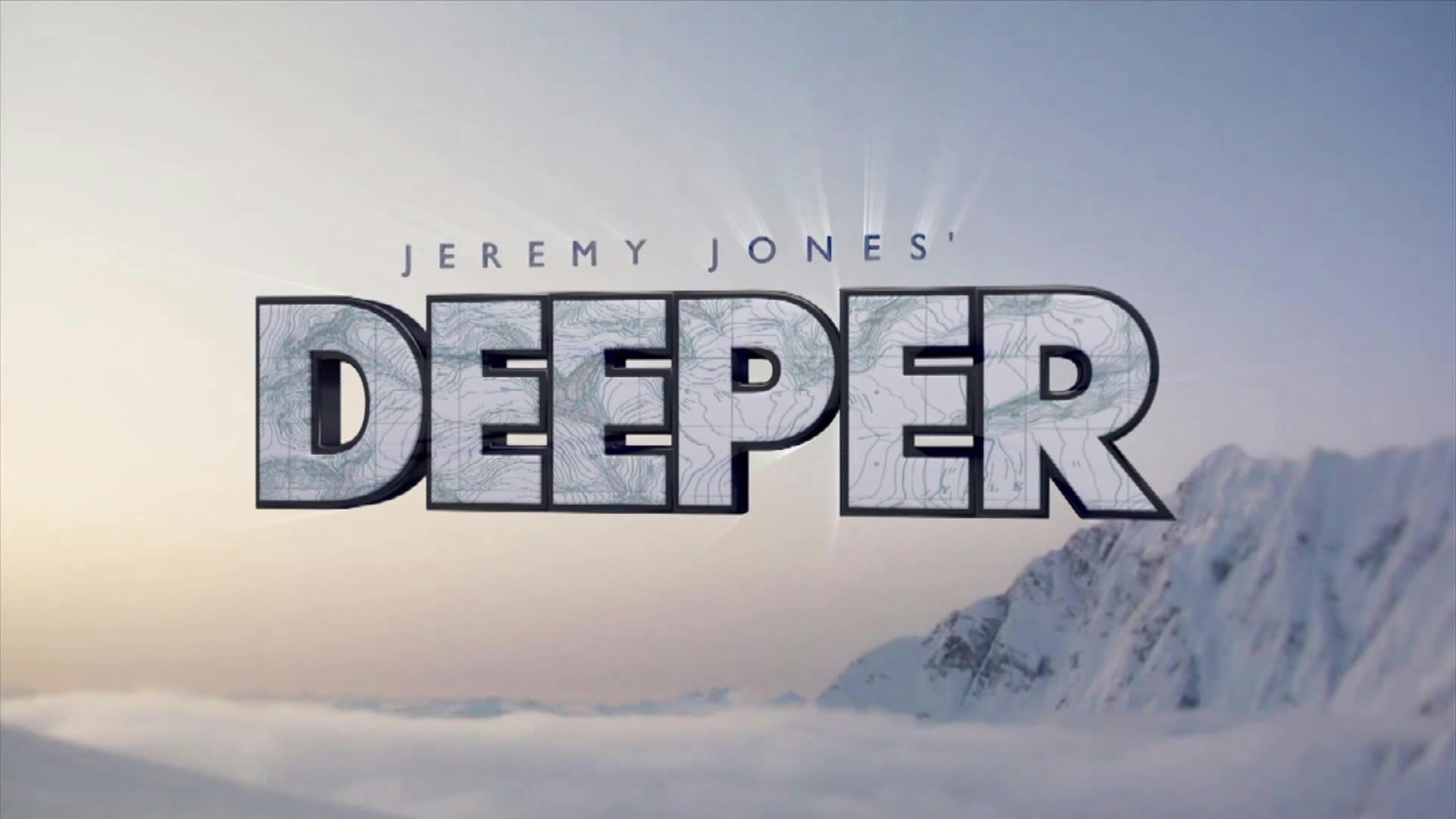 Jeremy Jones' Deeper | Trailer