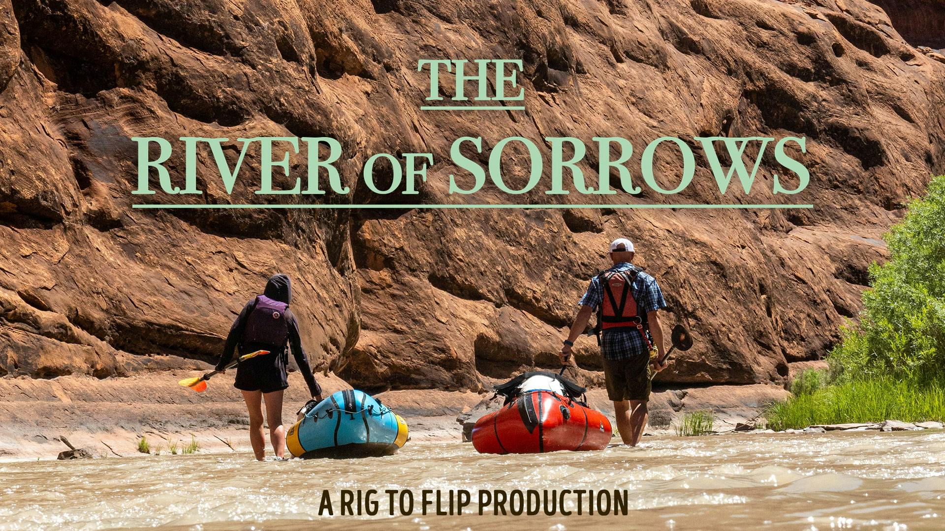 The River of Sorrows