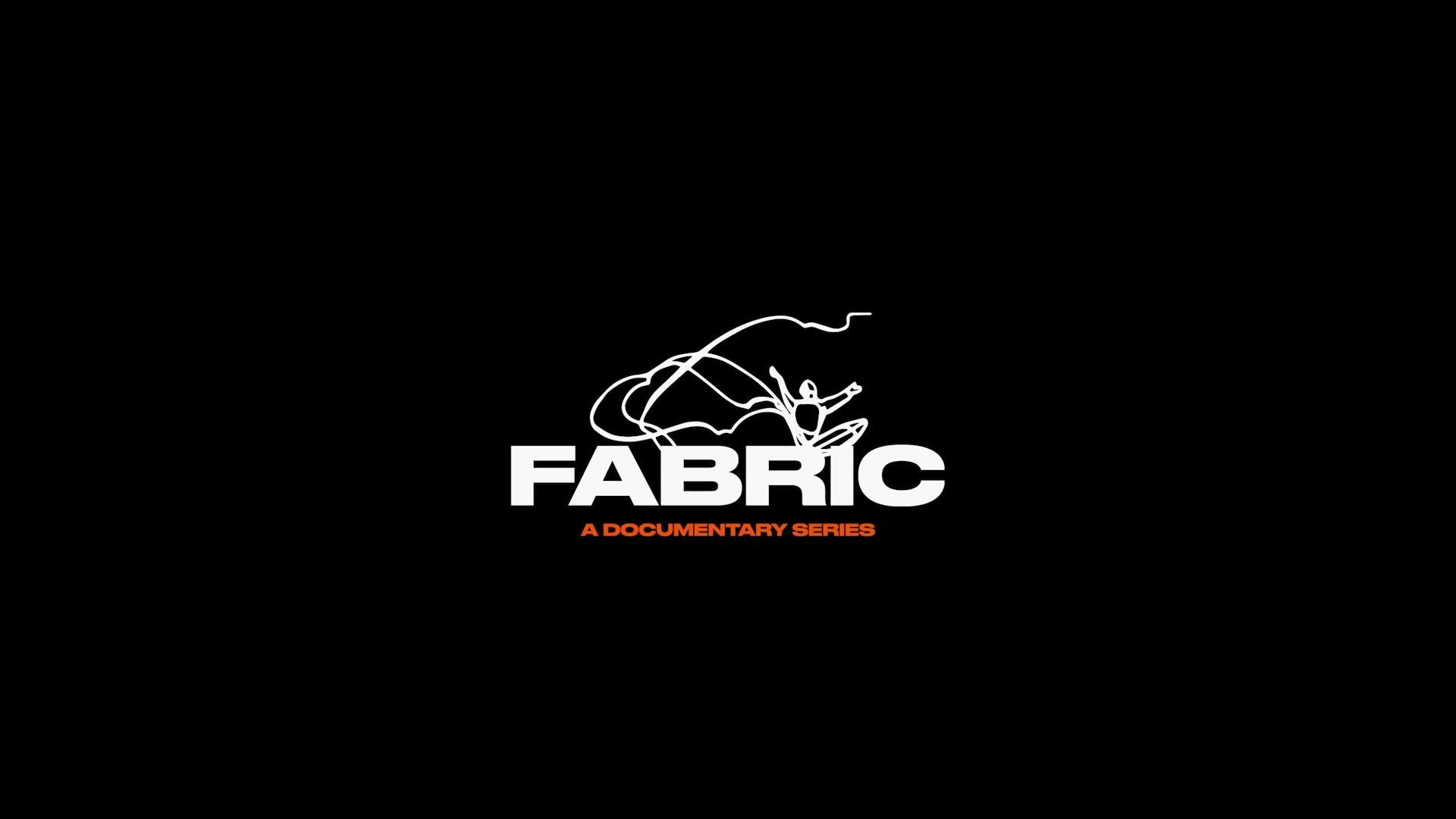 Fabric: A Documentary Series | Trailer