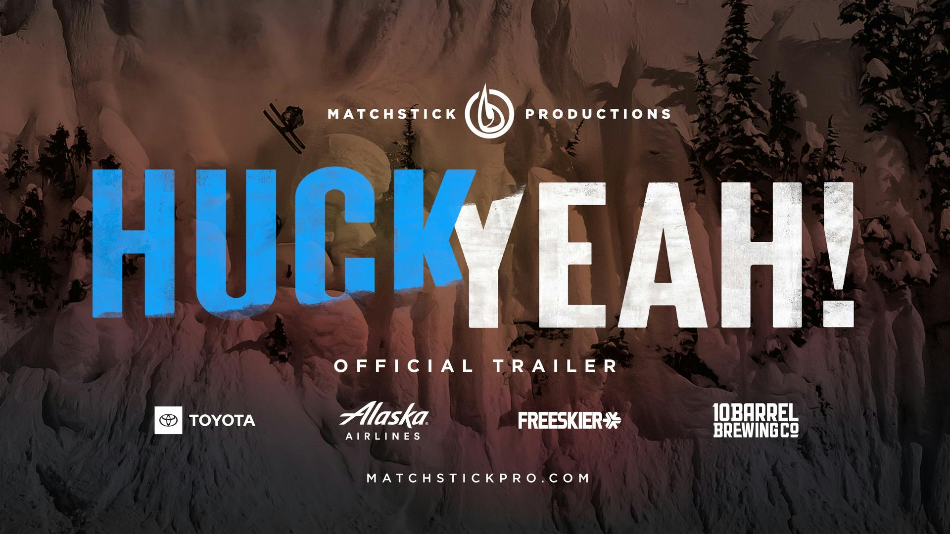 Huck Yeah! Official Trailer