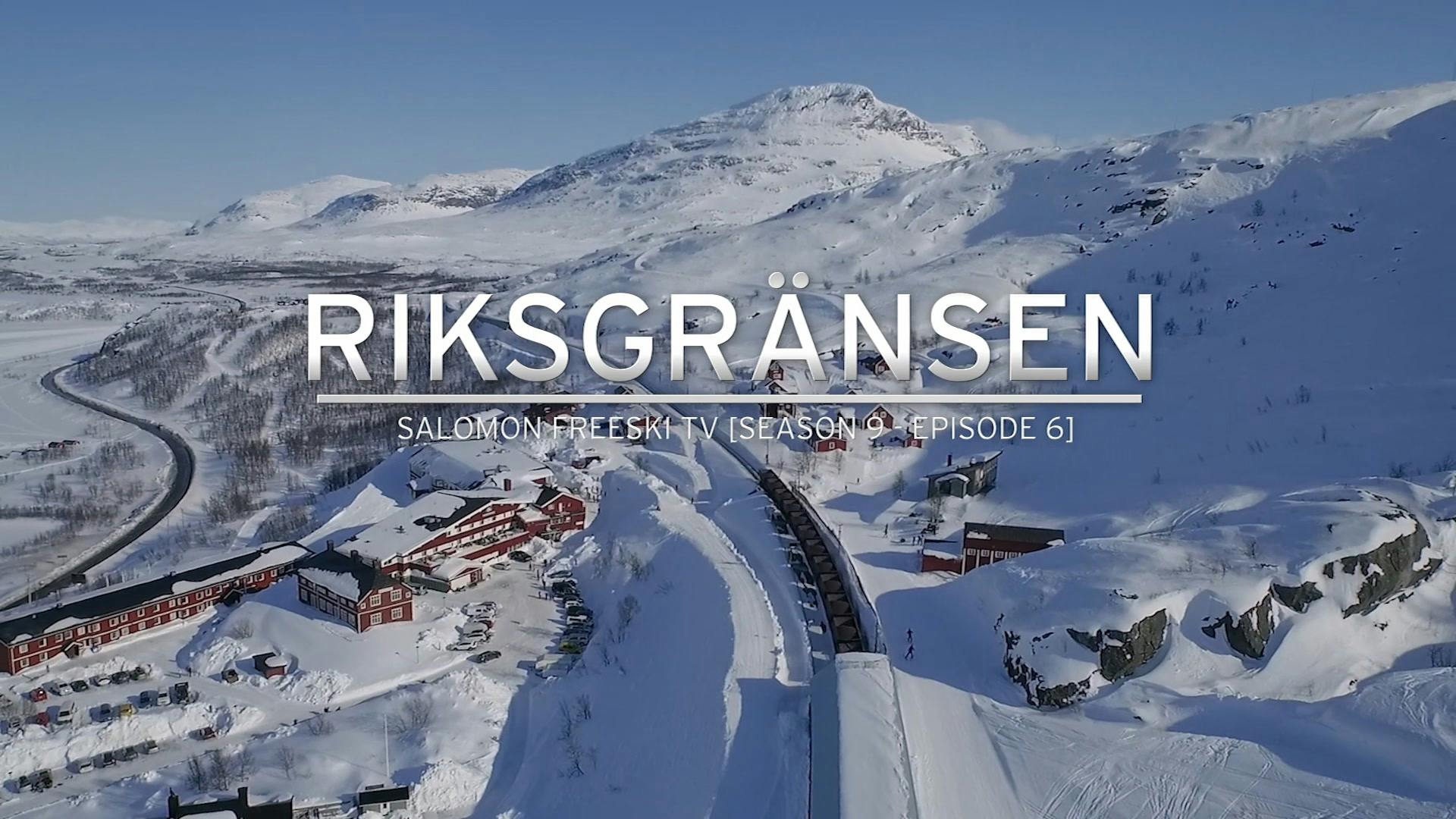 Riksgränsen is Sweden's Freeski Mecca