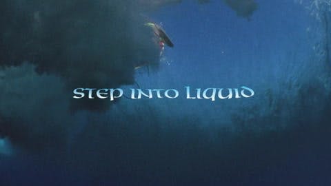 Step into Liquid | Trailer film poster
