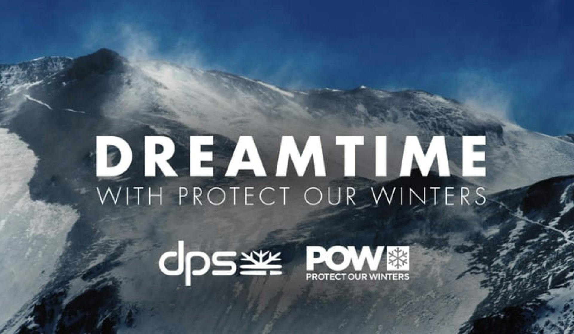 Dreamtime with Protect Our Winters