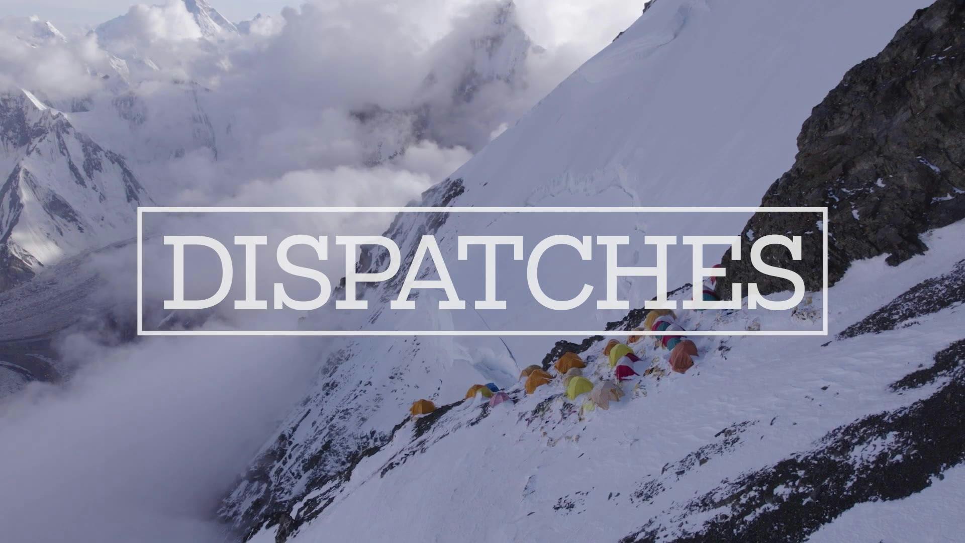 Dispatches | Trailer