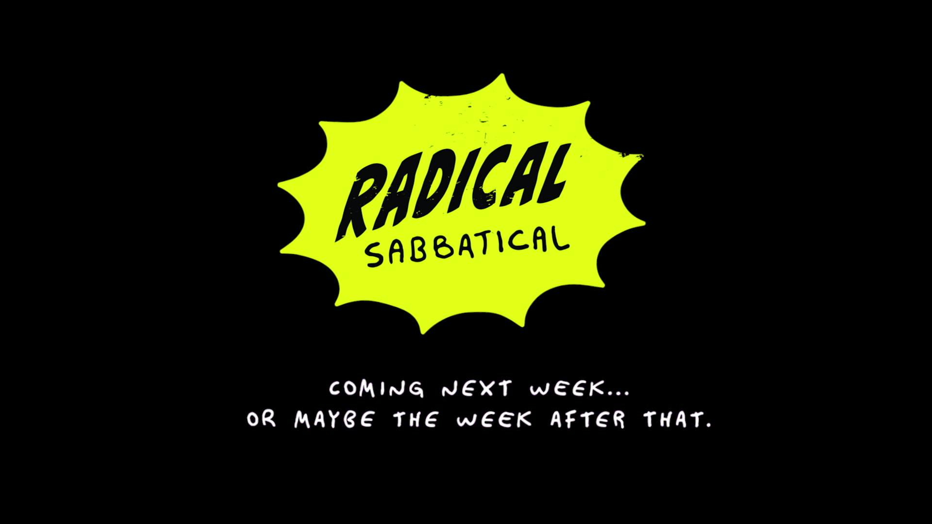 Radical Sabbatical | Trailer