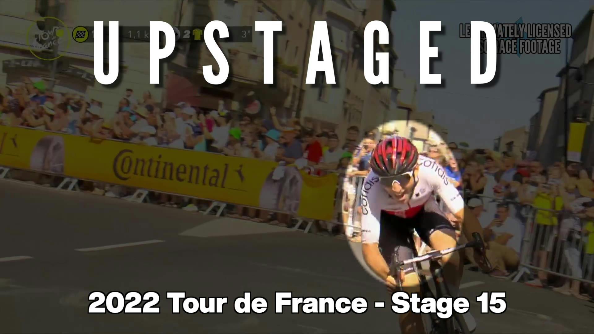 Stage 15: Upstaged | 2022 Tour de France