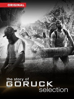 The Story of GORUCK Selection