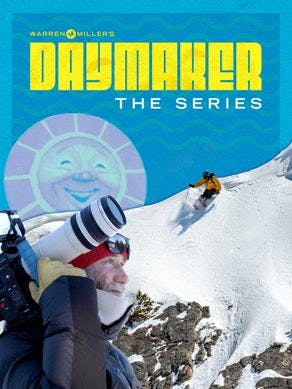 Warren Miller's Daymaker: The Series
